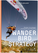 Lade das Bild in den Galerie-Viewer, Wanderbird Strategy - Paul Guschlbauer