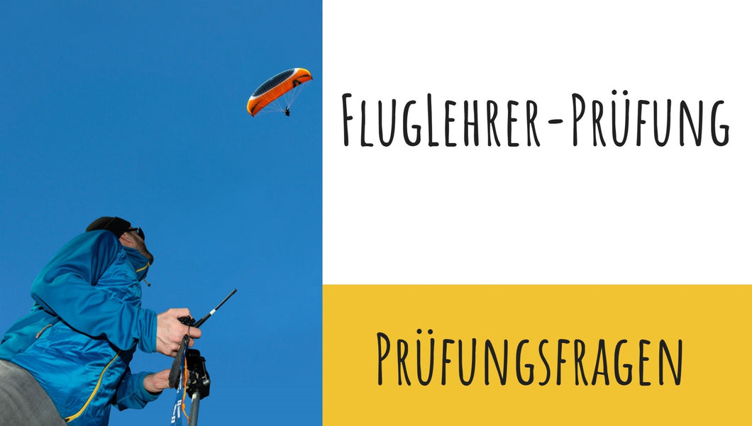 E-Learning Prüffragen für Fluglehrer/Fluglehrer-Anwärter in Ausbildung