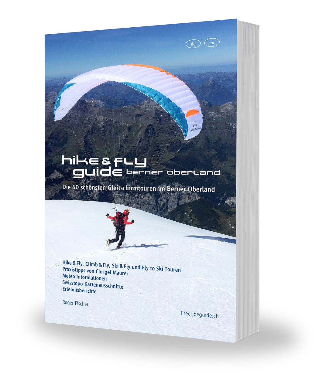 Hike & Fly Guide Berner Oberland