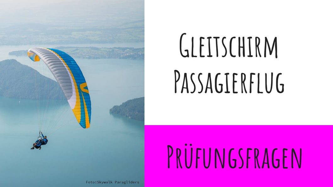E-Learning Prüffragen Gleitschirm-Passagier